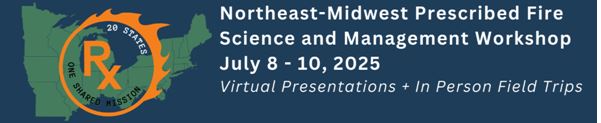 NE-MW Rx Fire Workshop